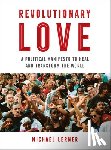 Lerner, RABBI Michael - Revolutionary Love