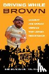 Sterling, Terry Greene, Joffe-Block, Jude - Driving While Brown