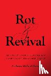 Kreis, Anthony Michael - Rot and Revival