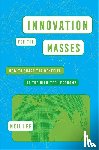Lee, Neil - Innovation for the Masses