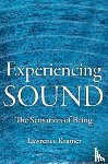 Kramer, Lawrence - Experiencing Sound