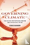 Baker, Zeke - Governing Climate