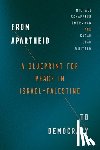 Omer-Man, Michael Schaeffer, Whitson, Sarah Leah - From Apartheid to Democracy