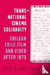 Palacios, Jose Miguel - Transnational Cinema Solidarity