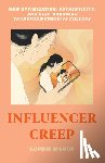 Bishop, Sophie - Influencer Creep