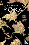 Foster, Michael Dylan - The Book of Yokai, Expanded Second Edition