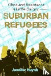 Huynh, Jennifer - Suburban Refugees