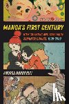Horbinski, Andrea - Manga's First Century