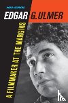 Isenberg, Noah - Edgar G. Ulmer