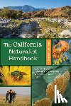 de Nevers, Greg, Edelman, Deborah, Merenlender, Adina - The California Naturalist Handbook, Second Edition