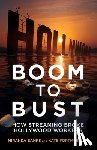 Banks, Miranda, Fortmueller, Kate - Boom to Bust