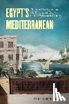 Griffith, Zoe Ann - Egypt's Mediterranean