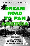 Miller, Shawn William - Dream Road to Pan America