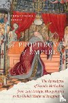 Bonura, Christopher J. - A Prophecy of Empire