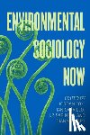  - Environmental Sociology Now
