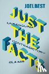 Best, Joel - Just the Facts