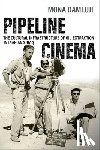 Damluji, Mona - Pipeline Cinema
