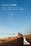 Goldstein, Ruth E. - Life in Traffic