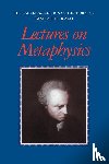 Kant, Immanuel - Lectures on Metaphysics
