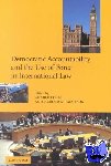  - Democratic Accountability and the Use of Force in International Law