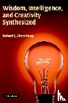 Sternberg, Robert J. - Wisdom, Intelligence, and Creativity Synthesized