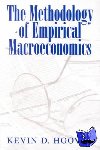 Hoover, Kevin D. (University of California, Davis) - The Methodology of Empirical Macroeconomics