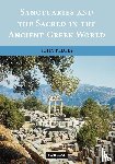 Pedley, John (University of Michigan - Sanctuaries and the Sacred in the Ancient Greek World