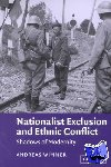 Wimmer, Andreas (Rheinische Friedrich-Wilhelms-Universitat Bonn) - Nationalist Exclusion and Ethnic Conflict - Shadows of Modernity