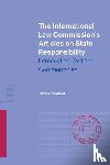 Crawford, James (University of Cambridge) - The International Law Commission's Articles on State Responsibility