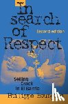 Bourgois, Philippe (San Francisco State University) - In Search of Respect