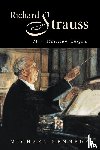 Kennedy, Michael - Richard Strauss