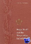 Glauert, Amanda (Royal Academy of Music, London) - Hugo Wolf and the Wagnerian Inheritance