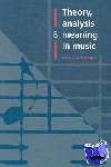  - Theory, Analysis and Meaning in Music