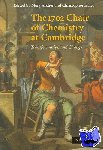  - The 1702 Chair of Chemistry at Cambridge - Transformation and Change