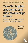  - Two Old English Apocrypha and their Manuscript Source