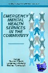  - Emergency Mental Health Services in the Community