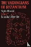 Benedikz, Benedict - The Varangians of Byzantium