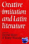  - Creative Imitation and Latin Literature