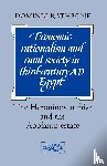 Rathbone, Dominic (King's College London) - Economic Rationalism and Rural Society in Third-Century AD Egypt