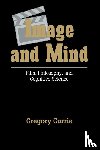 Currie, Gregory (Flinders University of South Australia) - Image and Mind