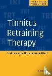 Jastreboff, Pawel J. (Emory University, Hazell, Jonathan W. P. (University College London Hospitals NHS Trust - Tinnitus Retraining Therapy
