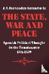 Fernandez-Santamaria, J. A. - The State, War and Peace