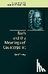 Yearsley, David (Cornell University - Bach and the Meanings of Counterpoint