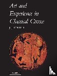 Pollitt, Jerome Jordan - Art and Experience in Classical Greece