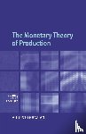 Graziani, Augusto (Universita degli Studi di Roma 'La Sapienza' - The Monetary Theory of Production