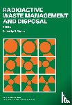  - Radioactive Waste Management and Disposal 1985