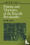 Price, David C. - Patrons and Musicians of the English Renaissance