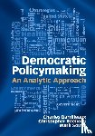 Barrilleaux, Charles (Florida State University), Reenock, Christopher (Florida State University), Souva, Mark (Florida State University) - Democratic Policymaking