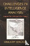 Walton, Timothy - Challenges in Intelligence Analysis