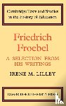 Lilley, Irene M. - Friedrich Froebel
